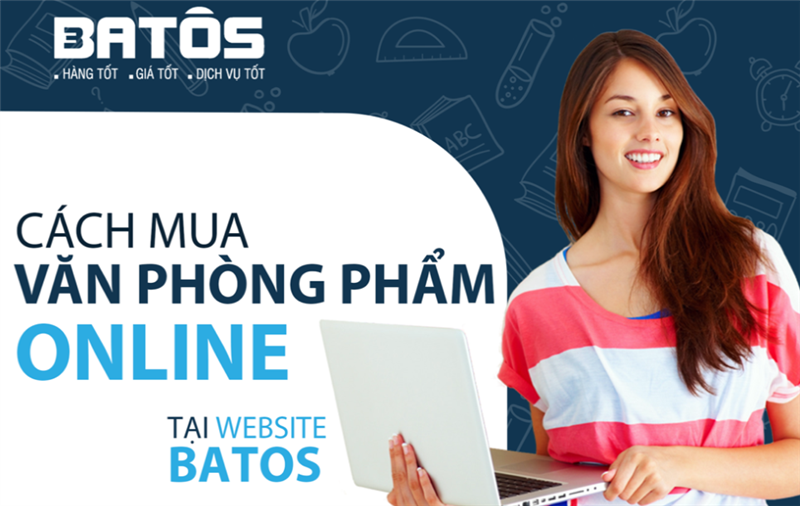 Các bước mua văn phòng phẩm online trên website Batos