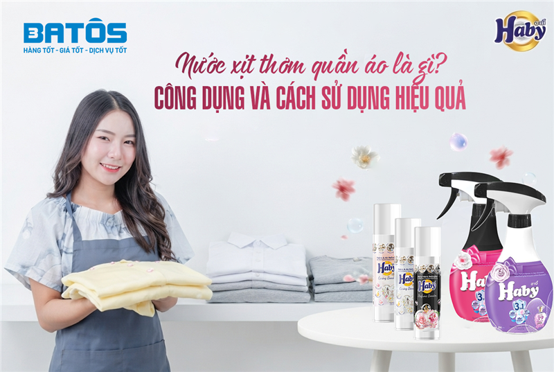 Nước xịt thơm quần áo là gì? Công dụng và cách sử dụng hiệu quả