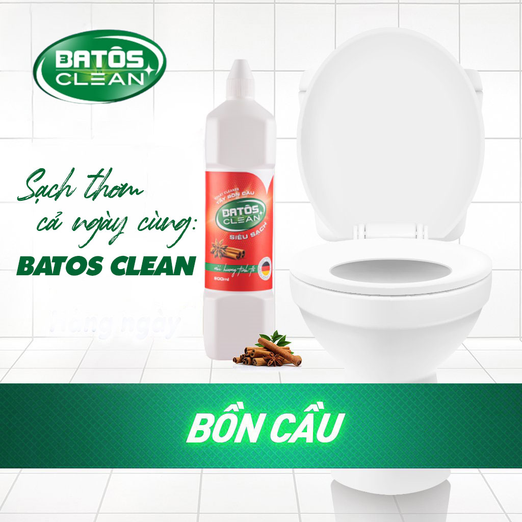 Lý do nên dùng nước tẩy bồn cầu Batos Clean để vệ sinh toilet