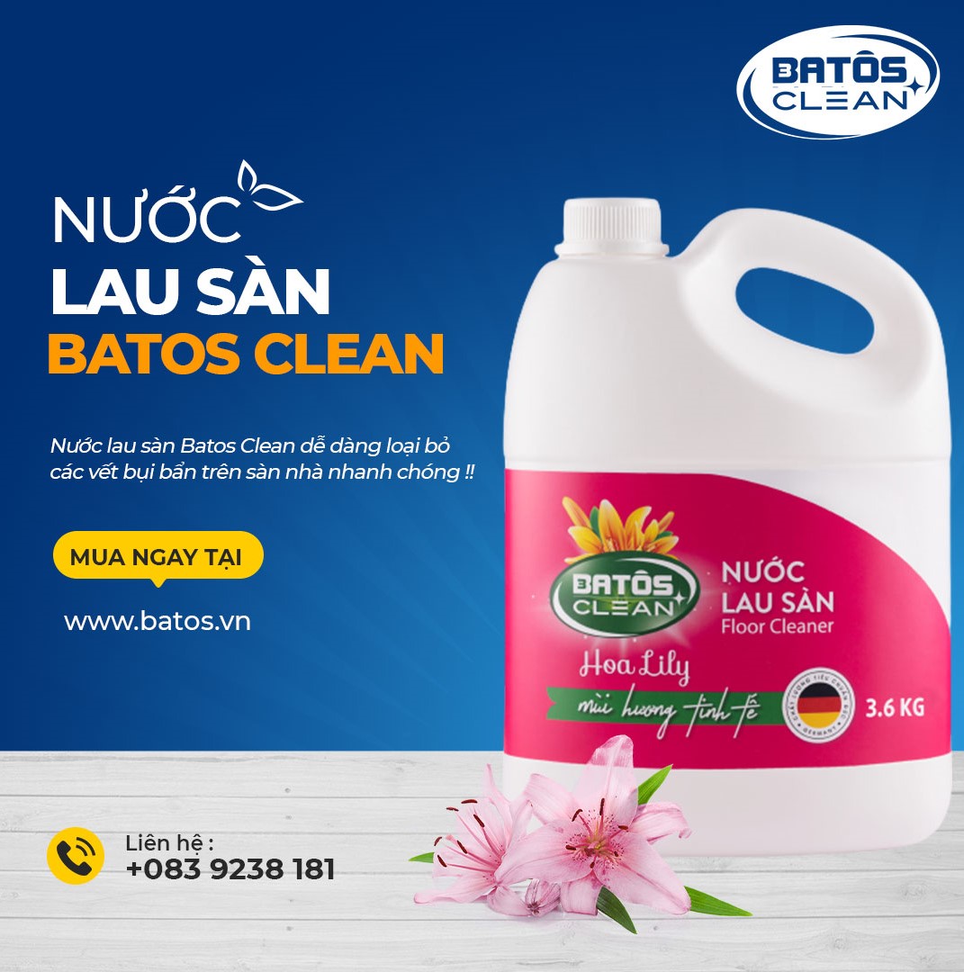 Nước lau nhà Batos Clean diệt khuẩn sạch bóng, an toàn