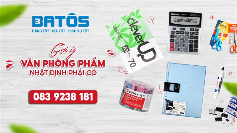 Vì sao Batos là sự lựa chọn số 1 để mua văn phòng phẩm chất lượng?